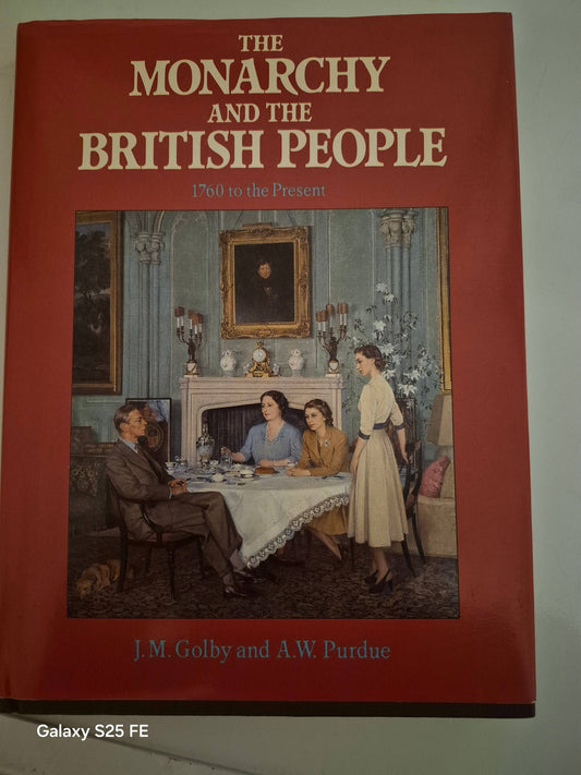 The Monarchy and the British people 1760 to the present